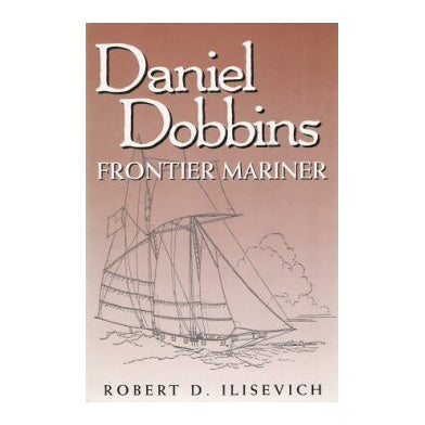 Daniel Dobbins: Frontier Mariner